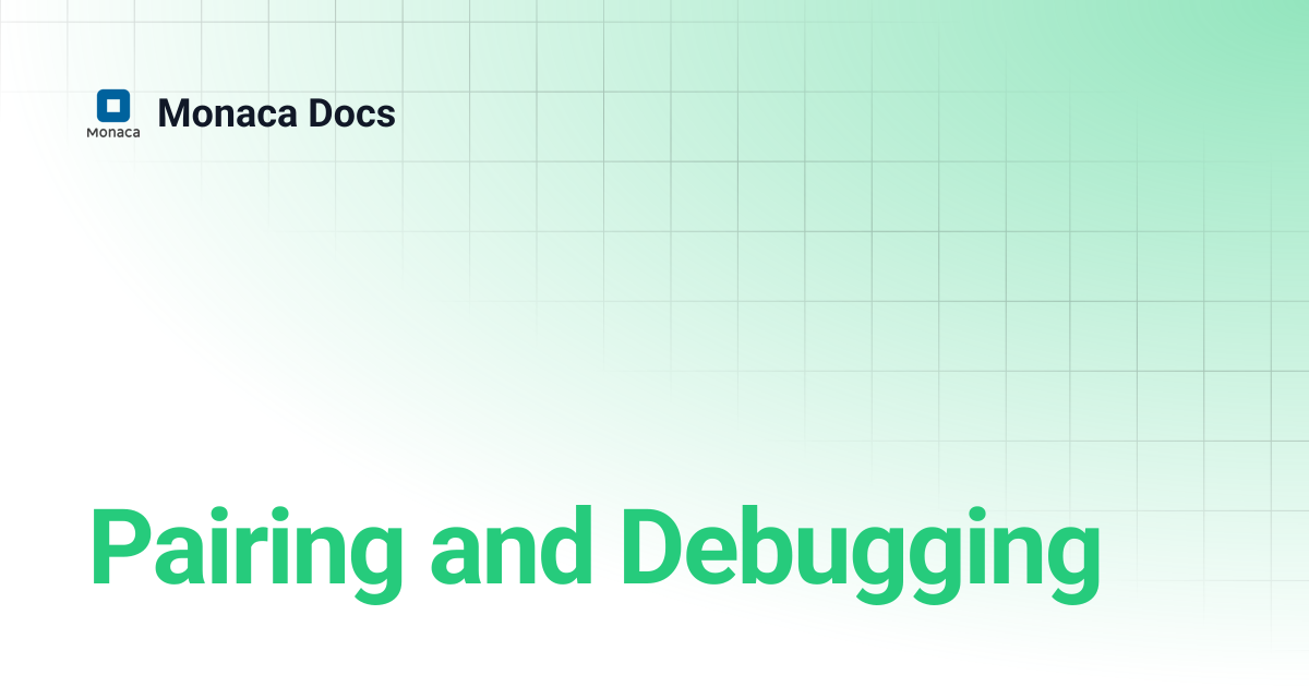 Pairing and Debugging | Monaca Docs