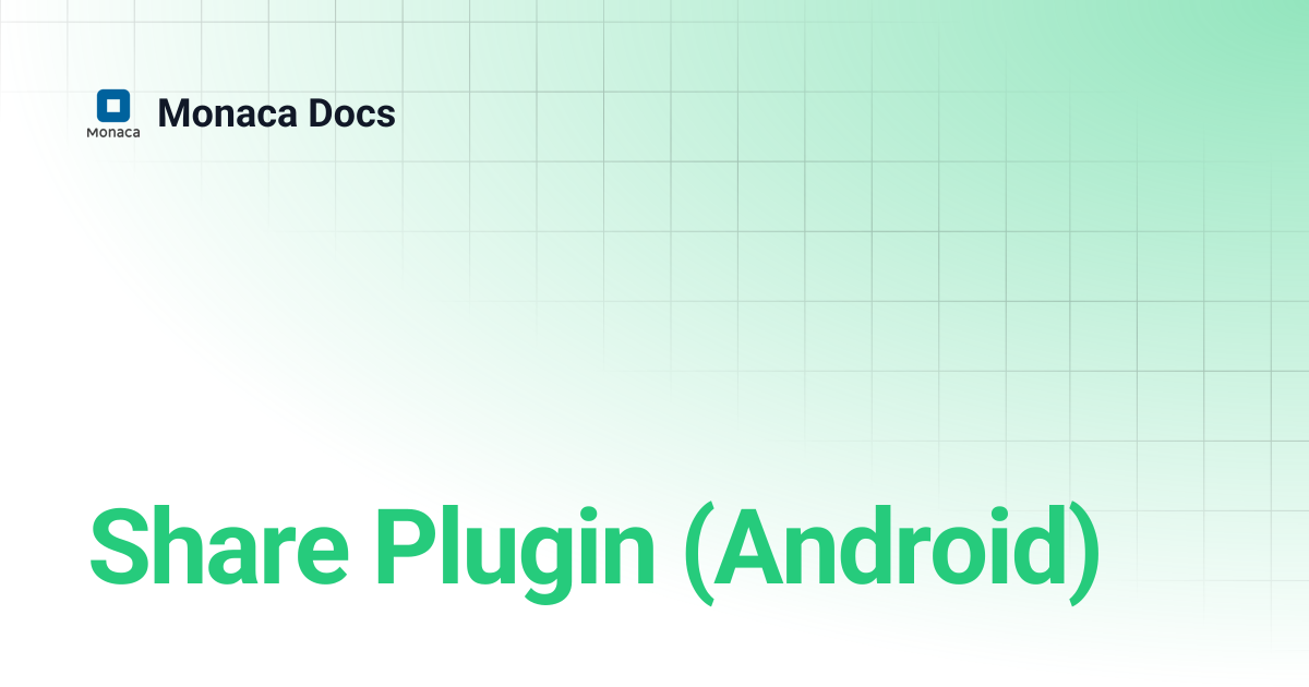 Share Plugin (Android) | Monaca Docs