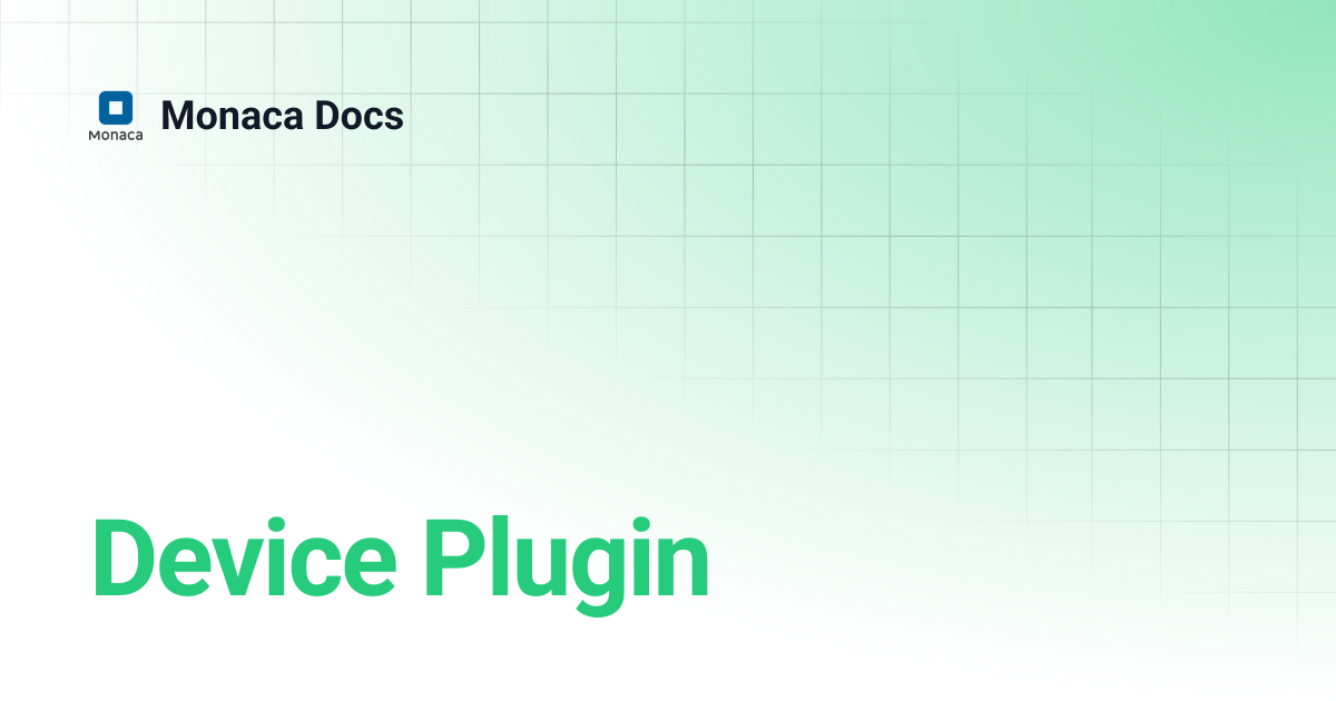 Device Plugin | Monaca Docs
